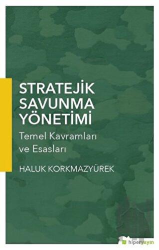 Stratejik Savunma Yönetimi | Kitap Ambarı