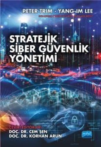 Stratejik Siber Güvenlik Yönetimi