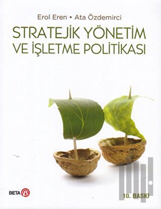 Stratejik Yönetim ve İşletme Politikası | Kitap Ambarı