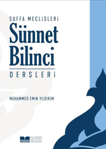 Suffa Meclisleri Sünnet Bilinci Dersleri | Kitap Ambarı
