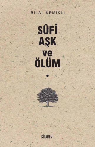 Sufi Aşk ve Ölüm