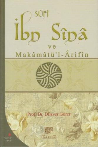 Sufi İbn Sina ve Makamatü’l-Arifin | Kitap Ambarı