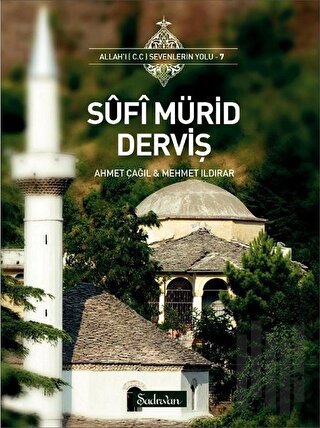 Sufi Mürid Derviş | Kitap Ambarı