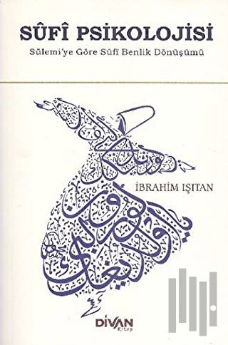Sufi Psikolojisi | Kitap Ambarı