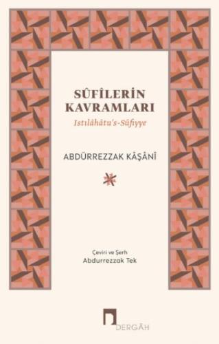 Sufilerin Kavramları - Istılahatu's-Sufiyye (Ciltli) | Kitap Ambarı