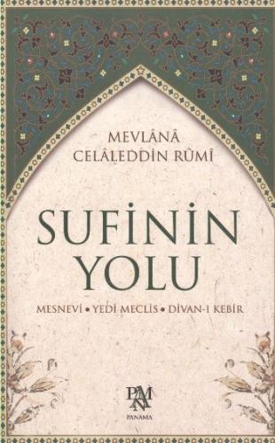 Sufinin Yolu Mesnevi - Yedi Meclis - Divan-ı Kebir | Kitap Ambarı