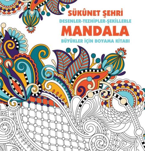 Sükunet Şehri - Mandala (Büyükler İçin Boyama) | Kitap Ambarı