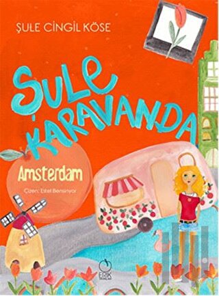 Şule Karavanda - Amsterdam | Kitap Ambarı