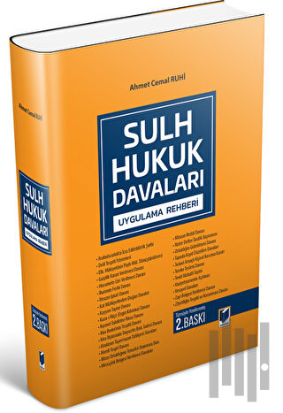 Sulh Hukuk Davaları Uygulama Rehberi (Ciltli)