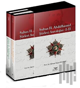 Sultan 2. Abdülhamid Şiirleri Antolojisi -1-2 (Ciltli) | Kitap Ambarı