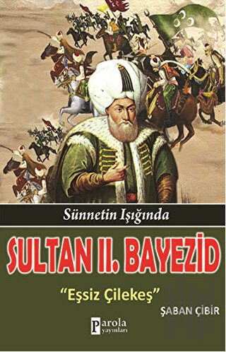 Sultan 2. Bayezid | Kitap Ambarı