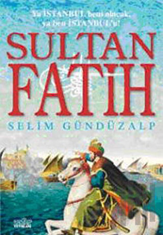 Sultan Fatih | Kitap Ambarı