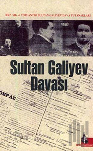 Sultan Galiyev Davası | Kitap Ambarı