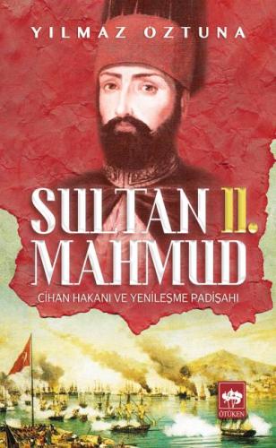Sultan II. Mahmud | Kitap Ambarı