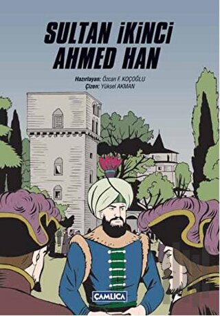 Sultan İkinci Ahmed Han | Kitap Ambarı