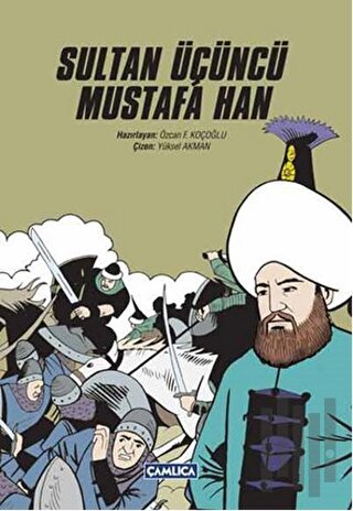Sultan Üçüncü Mustafa Han | Kitap Ambarı