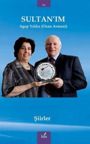 Sultan'ım - Şiirler