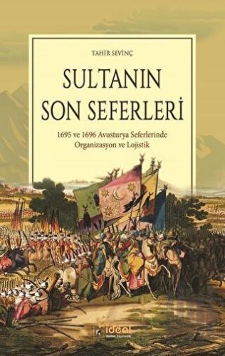 Sultanın Son Seferleri | Kitap Ambarı