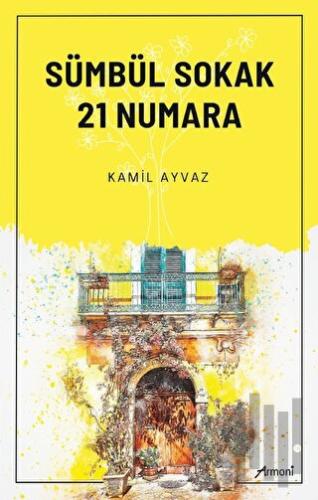 Sümbül Sokak 21 Numara