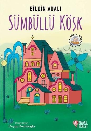 Sümbüllü Köşk | Kitap Ambarı