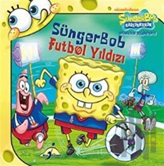 Sünger Bob - Futbol Yıldızı | Kitap Ambarı