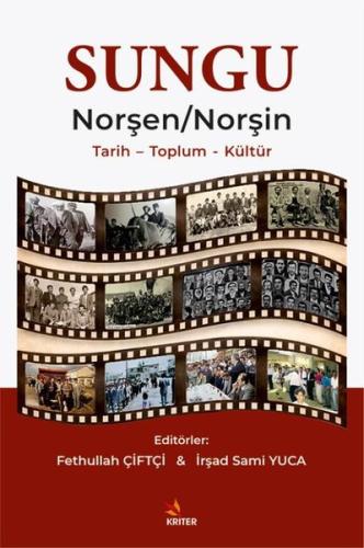 Sungu Norşen Norşin - Tarih Toplum Kültür | Kitap Ambarı