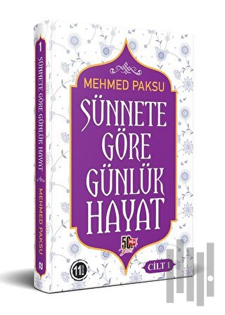Sünnete Göre Günlük Hayat - Cilt 1 (Ciltli)