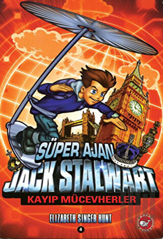 Süper Ajan Jack Stalwart 4 - Kayıp Mücevherler | Kitap Ambarı