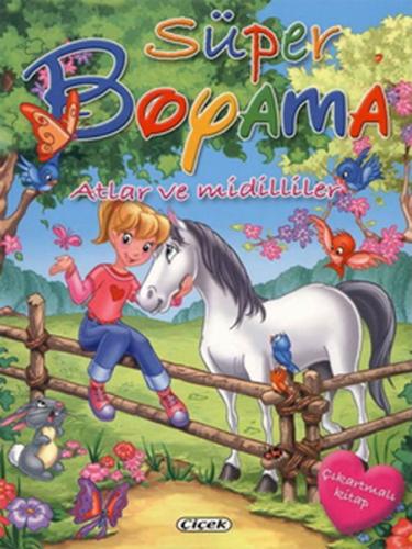 Süper Boyama - Atlar ve Midilliler | Kitap Ambarı