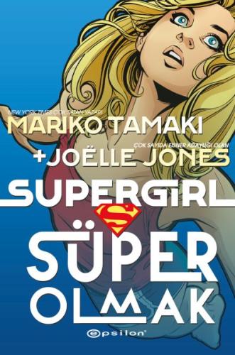 Süper Girl Süper Olmak | Kitap Ambarı