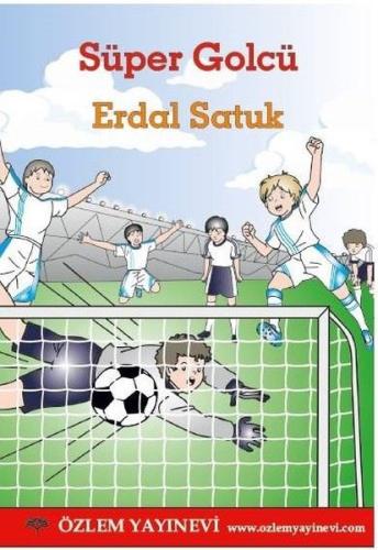 Süper Golcü | Kitap Ambarı