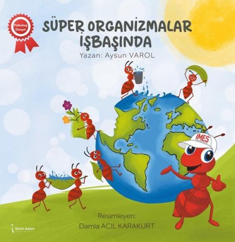 Süper Organizmalar İşbaşında | Kitap Ambarı