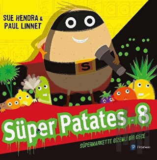 Süper Patates 8: Süpermarkette Gizemli Bir Gece | Kitap Ambarı