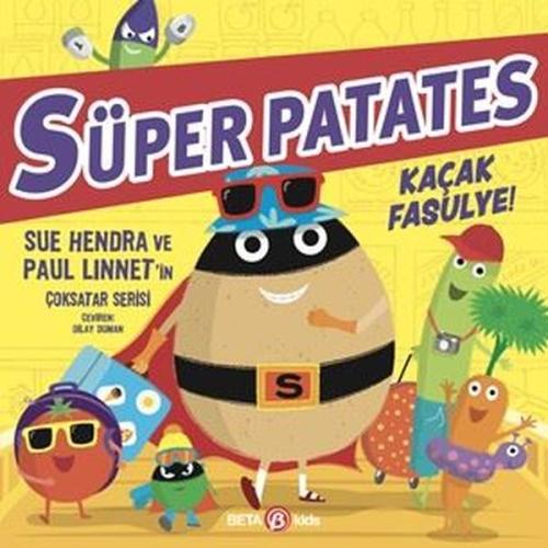 Süper Patates - Kaçak Fasulye! | Kitap Ambarı