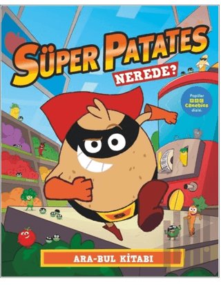 Süper Patates Nerede? Ara-Bul Kitabı | Kitap Ambarı