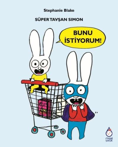 Süper Tavşan Simon: Bunu İstiyorum!