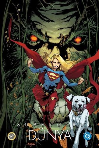 Supergirl: Dünya (Ciltli)