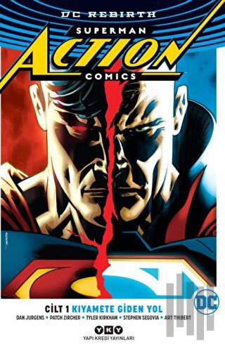 Superman Action Comics Cilt 1: Kıyamete Giden Yol (Rebirth) | Kitap Am