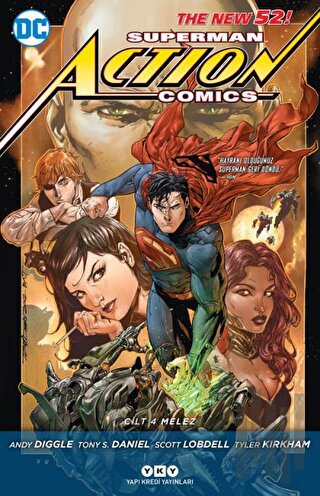 Superman Action Comics Cilt 4: Melez | Kitap Ambarı