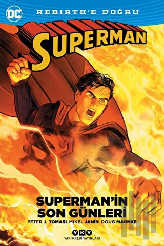 Superman'in Son Günleri | Kitap Ambarı