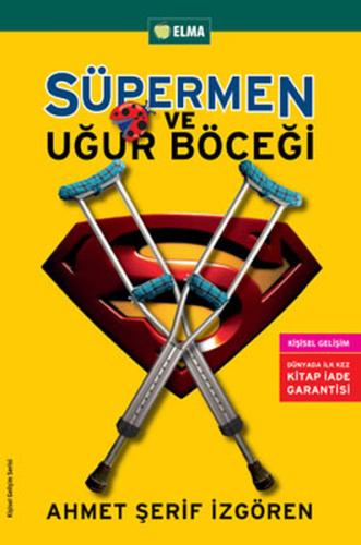 Süpermen ve Uğurböceği
