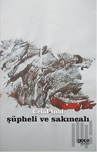 Şüpheli Ve Sakıncalı