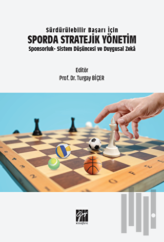 Sürdürülebilir Başarı İçin Sporda Stratejik Yönetim