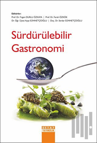 Sürdürülebilir Gastronomi | Kitap Ambarı