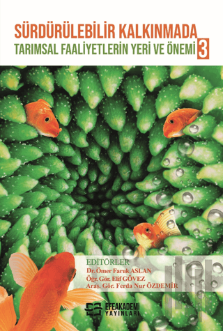 Sürdürülebilir Kalkınmada Tarımsal Faaliyetlerin Yeri ve Önemi 3