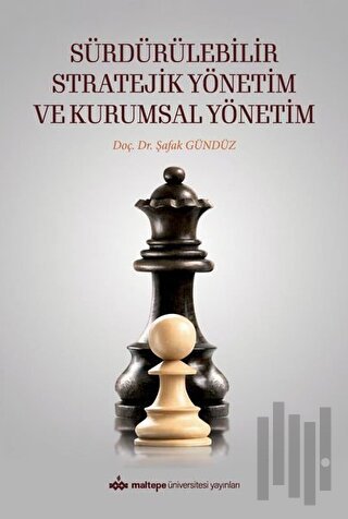 Sürdürülebilir Stratejik Yönetim ve Kurumsal Yönetim