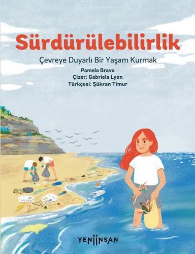Sürdürülebilirlik-Çevreye Duyarlı Bir Yaşam Kurmak