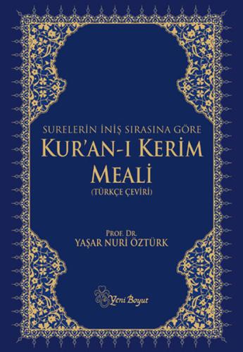 Surelerin İniş Sırasına Göre Kur'an-ı Kerim Meali (Türkçe Çeviri) (Ciltli)
