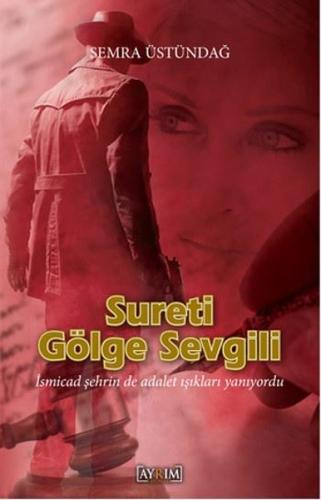 Sureti Gölge Sevgili
