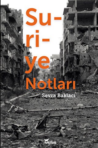 Suriye Notları | Kitap Ambarı
